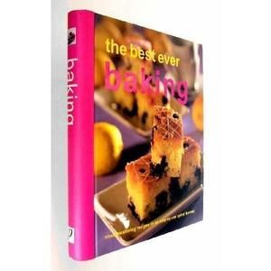 The Best Ever Baking Mouthwatering RecipesSpiral-bound (Hardcover)
